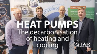 Heat pumps - The decarbonisation of heating and cooling