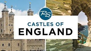 Castles of England — Rick Steves' Europe Travel Guide
