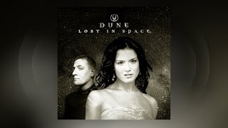 Dune - Lost In Space (Official Audio)