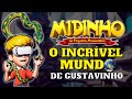 Midinho O Pequeno Missionário Em O INCRÍVEL MUNDO DE GUSTAVINHO I Turminha Da Leitura