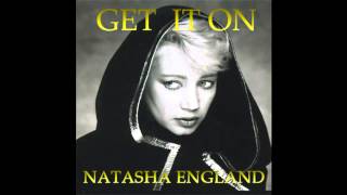 Natasha England - Get It On (Mellow Mix)