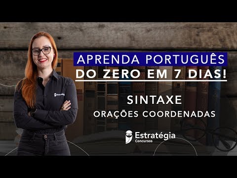 Semana Especial Aprenda Português do Zero em 7 dias: Sintaxe - Prof. Janaina Arruda