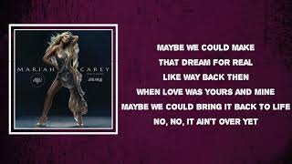 Mariah Carey - Mine Again (Lyrics)