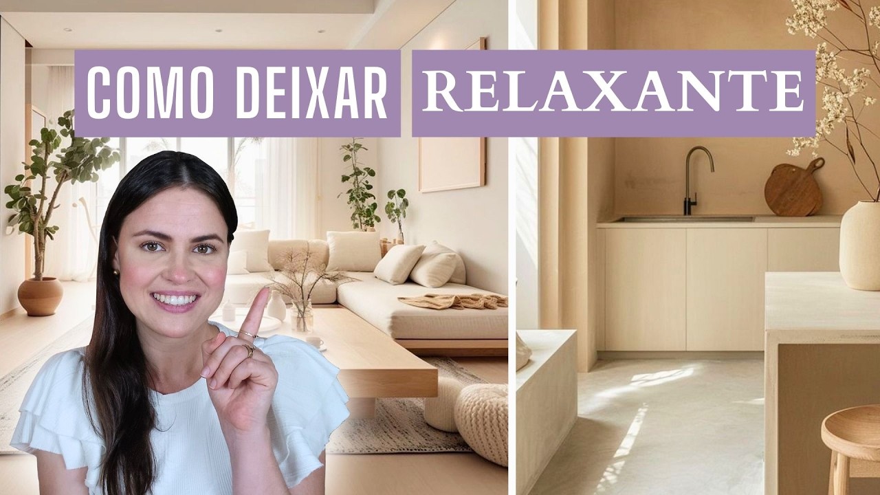 13 Dicas para uma Casa Relaxante com Truques da Psicologia do Design