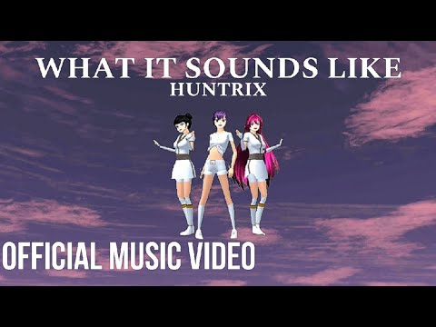M/V 'WHAT IT SOUNDS LIKE - HUNTRIX(KPOP DEMON HUNTERS)(MY VERSION)|| VERSION SAKURA SCHOOL SIMULATOR