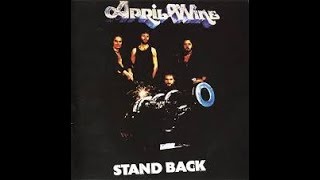 April Wine - Stand Back - A2  Don&#39;t Push Me Around 3:14 /Aquaris Records 1975