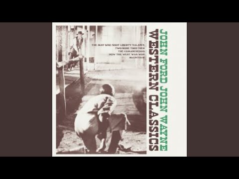 [The Man Who Shot] Liberty Valance (The Fairmount Singers)