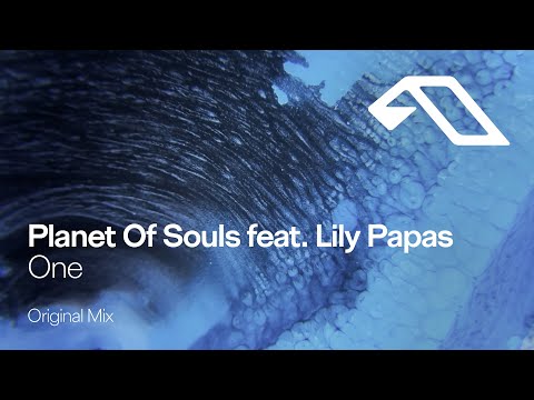 Planet Of Souls feat. Lily Papas - One