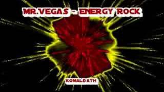 Mr.Vegas - Energy Rock
