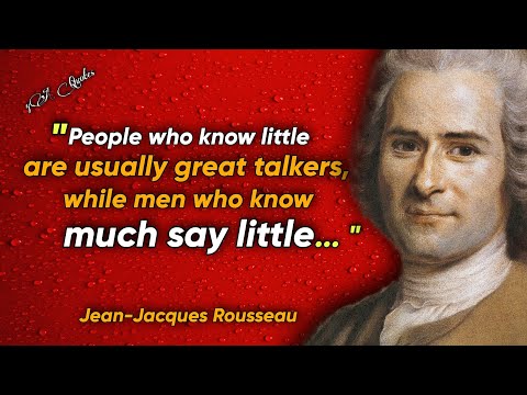 Jean-Jacques Rousseau's quotes that will make you a better person | must listen this quotes