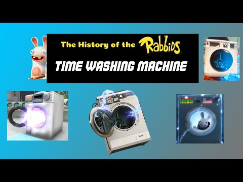 The History of the Rabbids' Time Washing Machine