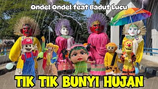 Download lagu ONDEL ONDEL JOGET DAN BADUT LUCU: TIK TIK BUNYI HUJAN ☔️ BIRTHDAY CLOWN - ONDEL ONDEL BETAWI mp3 Download lagu ONDEL ONDEL JOGET DAN BADUT LUCU: TIK TIK BUNYI HUJAN ☔️ BIRTHDAY CLOWN - ONDEL ONDEL BETAWI mp3