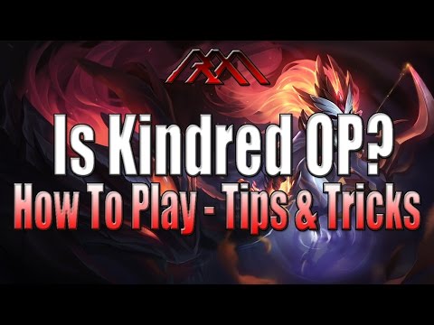 Kindred Tips & Tricks - In-Depth How To Play - League of Legends