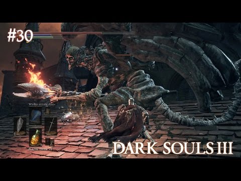 Dark Souls III - Odcinek 30