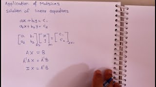 Method of Inversion | Solution of Linear Equations | Application of Matrices (Class 12th)