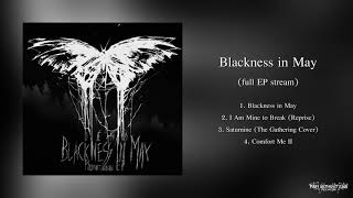 Dèhá - &quot;Blackness in May&quot; (Official Full EP | HD)