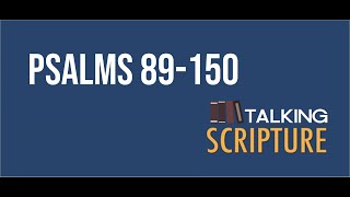 Ep 167 | Psalms 89-150, Come Follow Me (August 22-28)