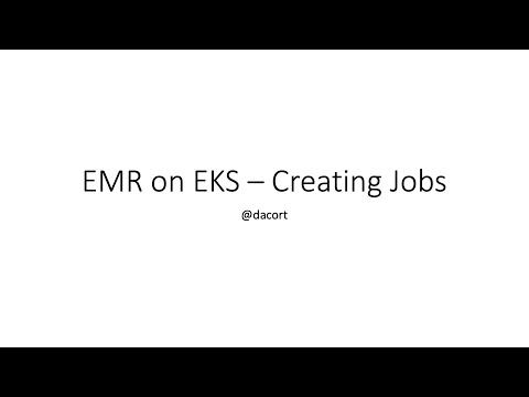 EMR on EKS - Running Jobs