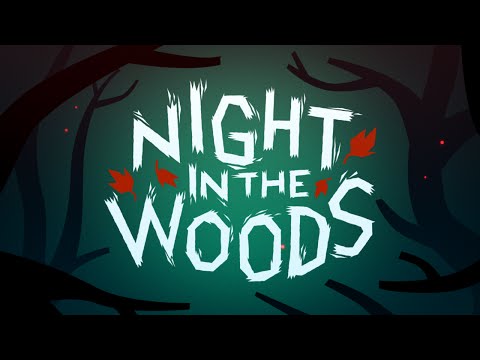 Видео Night in the Woods #2