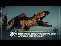 Jurassic World Evolution 2 Dominion Biosyn Expansion Announcement Trailer