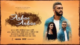 Anbae Anbae - Official Music Video | Logaraj | WEMPR
