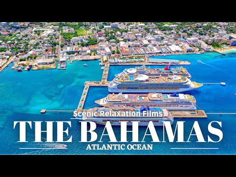 The Bahamas 4K Ultra HD -  Scenic Relaxation Films with Calming Music