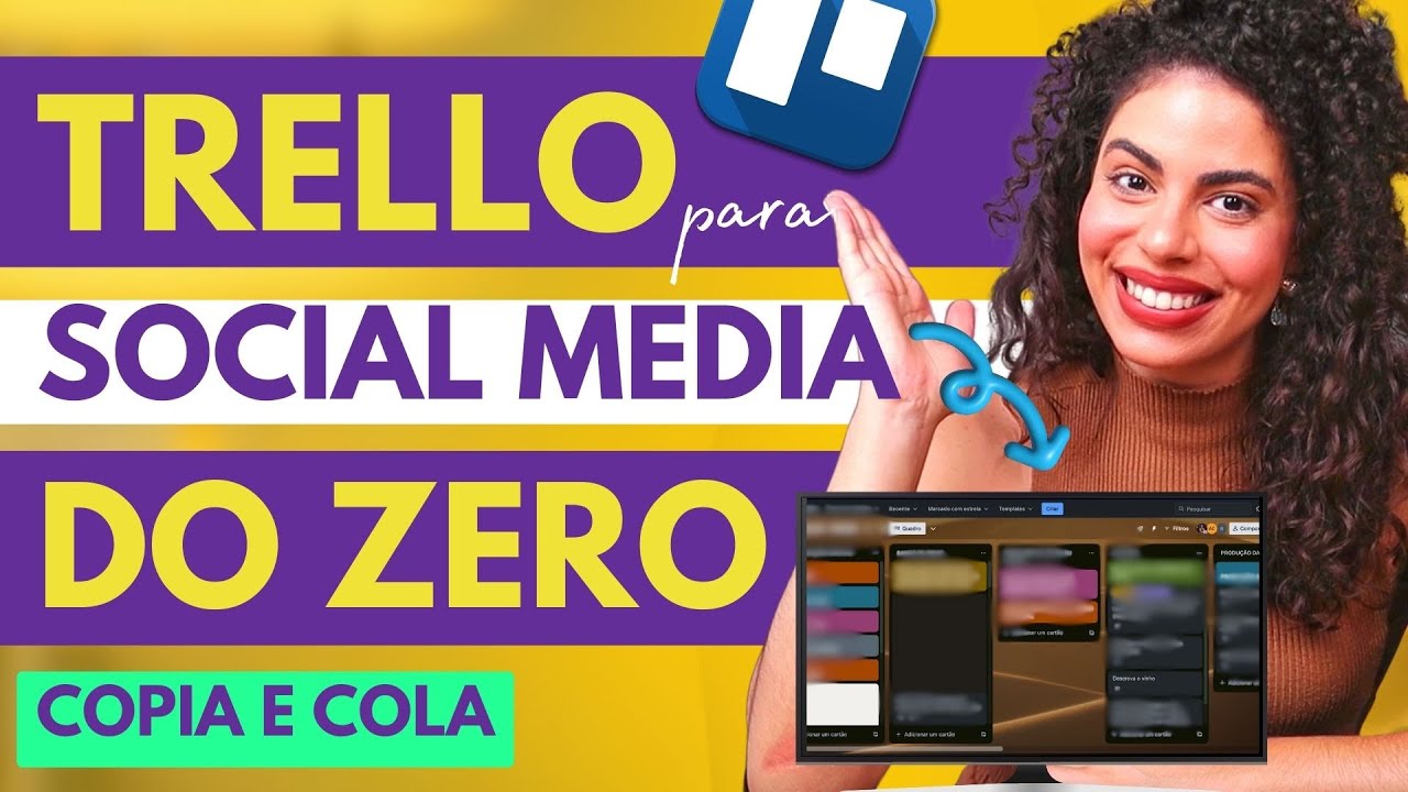 Criando um TRELLO de CONTEÚDO para SOCIAL MEDIA em 10 passos