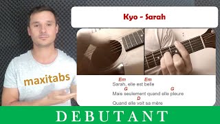 Tuto guitare Kyo - Sarah (Accords et paroles)