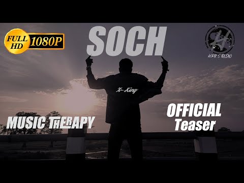 SOCH Song Teaser 2  | X-KING| M-RECORDS | 28th May 2021