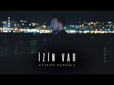 Atakan Hanoğlu - İzin Var