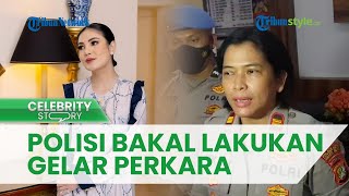 2 Kali Mangkir Pemeriksaan, Polisi Bakal Lakukan Gelar Perkara Guna Penetapan Status Nindy Ayunda