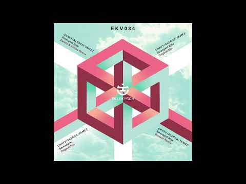 Chaty, Tamez, Alerch-Serendipity (Original Mix) [Eklektisch]