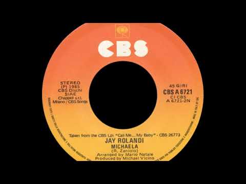 Jay Rolandi - Michaela [SYNTH-POP] [1985]