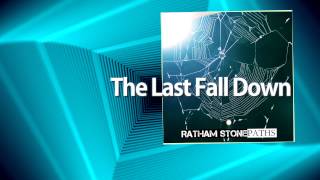 Ratham Stone - The Last Fall Down (original song) Album: Paths