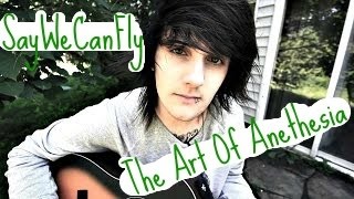SayWeCanFly - Art of Anethesia