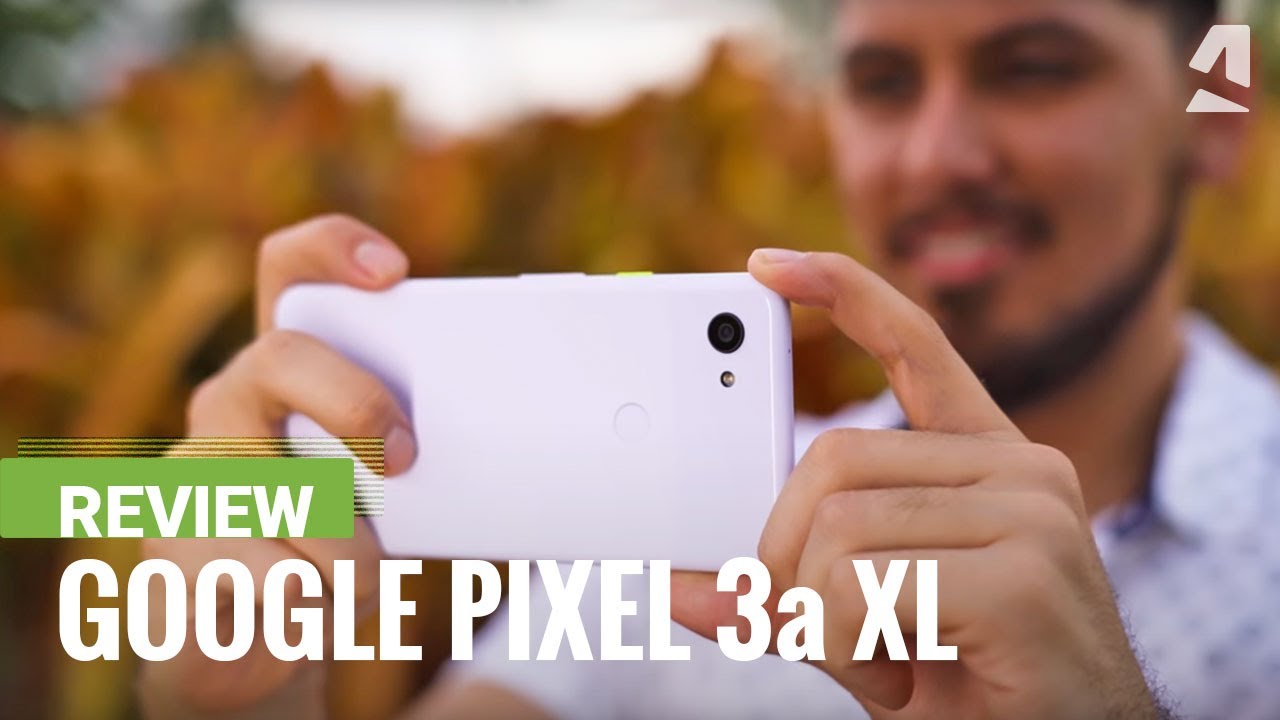 Google Pixel 3a XL review