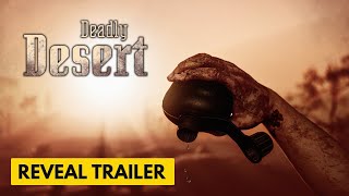 Deadly Desert - Official Reveal Trailer