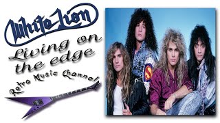 White Lion - Living on the edge 🎧(lyrics)🎵
