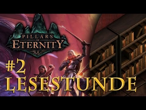 Let's Play Pillars of Eternity - Reading Lesson #2: Eothas, Xaurips & Lindworms (German)