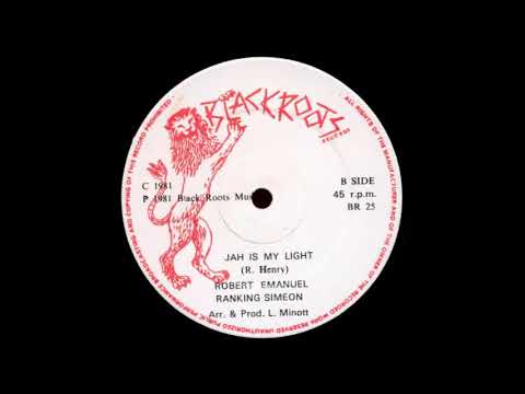 Robert Emanuel & Ranking Simeon  - Jah Is My Light