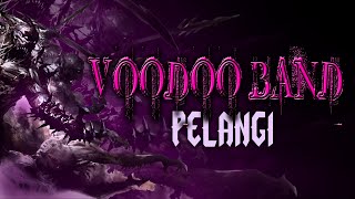 Download lagu 04. PELANGI  -  VOODOO BAND      ☮  ROCK INDONESIA    ☮     LIRIK LAGU       ☮ mp3