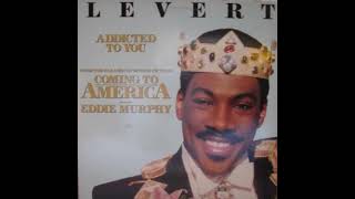 LeVert - Addicted To You (Extended Dance Radio Remix)