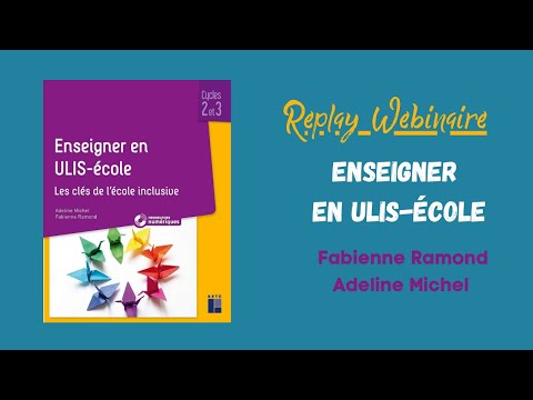 Replay webinaire - Enseigner en ULIS-école