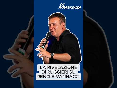 La rivelazione di Andrea Ruggieri su Renzi e Vannacci #laripartenza