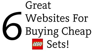6 Great Websites For Buying Cheap Lego Sets!