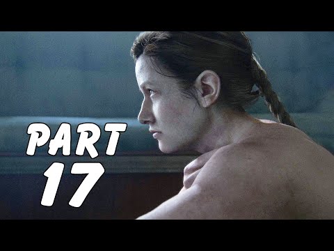 THE LAST OF US 2 Walkthrough Gameplay Part 17 - SECRET (60FPS PS4 PRO)