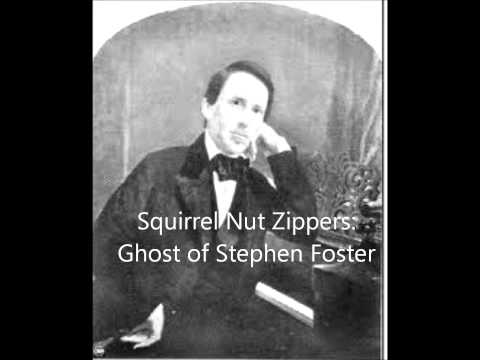 Squirrel Nut Zippers  Ghost of Stephen Foster