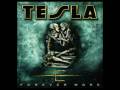 Tesla - Breakin´ Free (Studio Version)