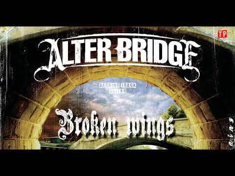 Broken wings - Alter Bridge - Backing track
