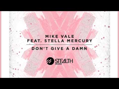 Mike Vale feat. Stella Mercury - Don't Give A Damn m2o